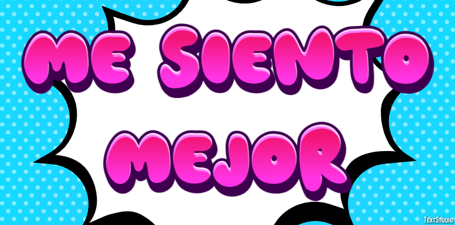 Me siento mejor Efecto de Texto