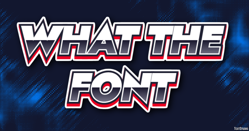 What The Font Text Effect