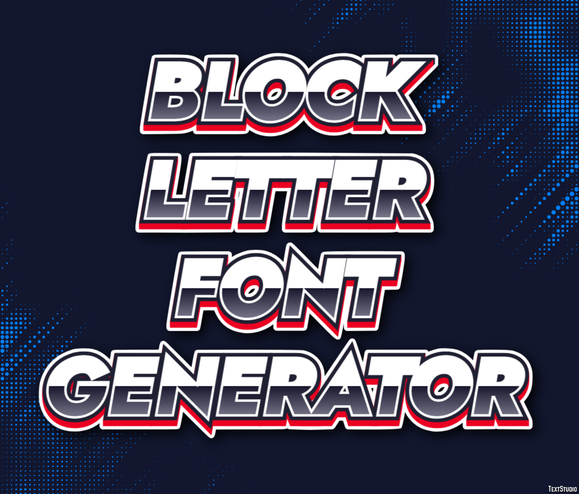 Block Letter Font Generator テキスト効果