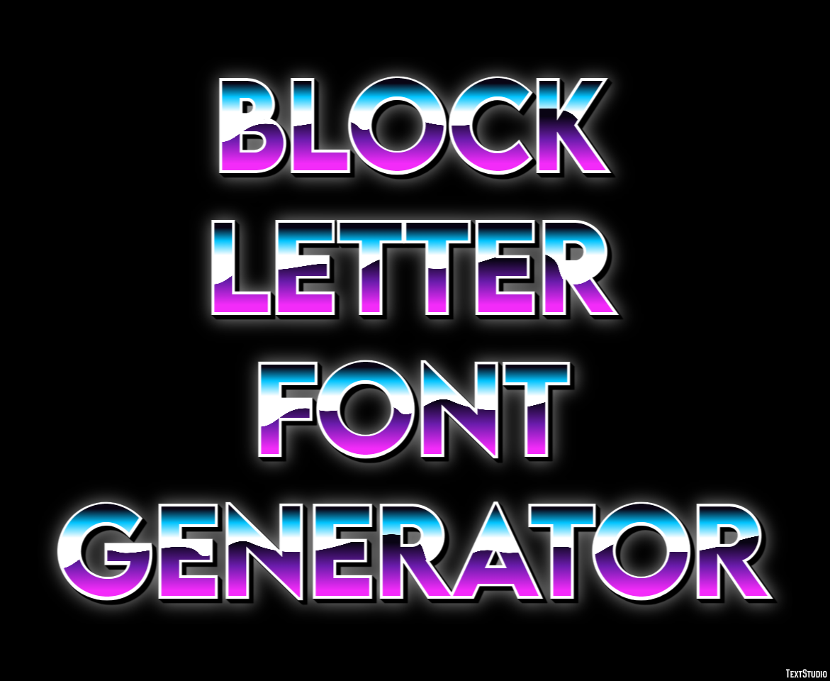 Block Letter Font Generator テキスト効果