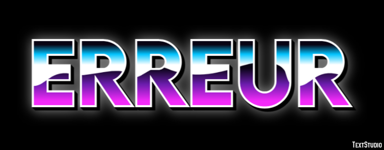 Erreur Effet de texte