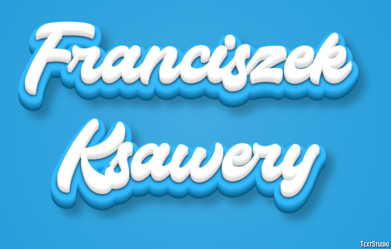 Franciszek Ksawery Efekt tekstowy