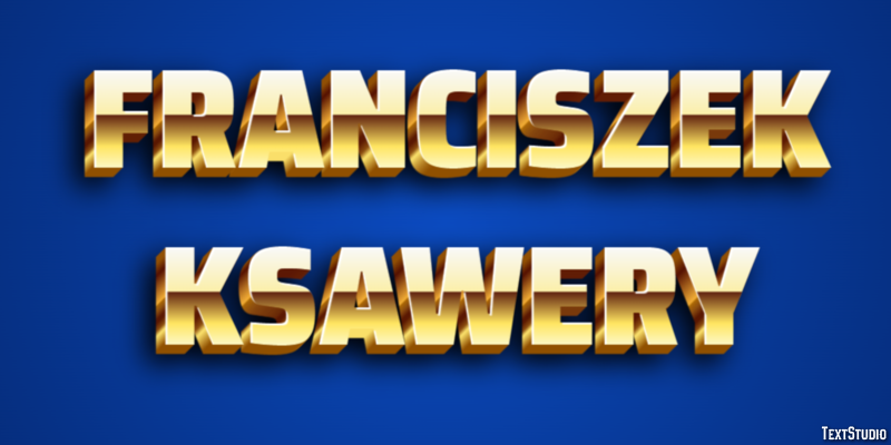 Franciszek Ksawery Efecto de Texto