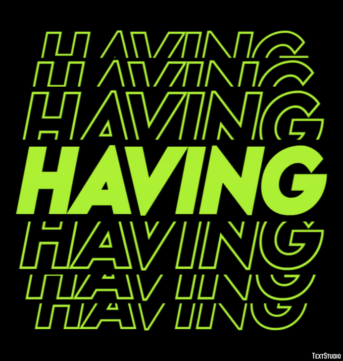 Having Text Effect