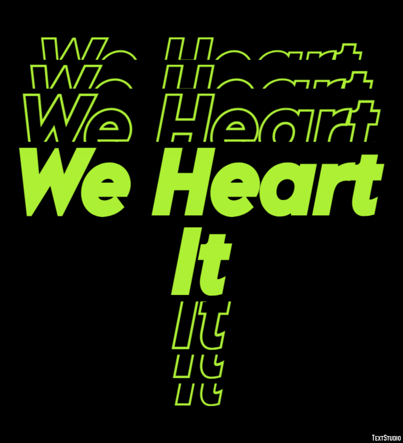 We Heart It Effetto testo