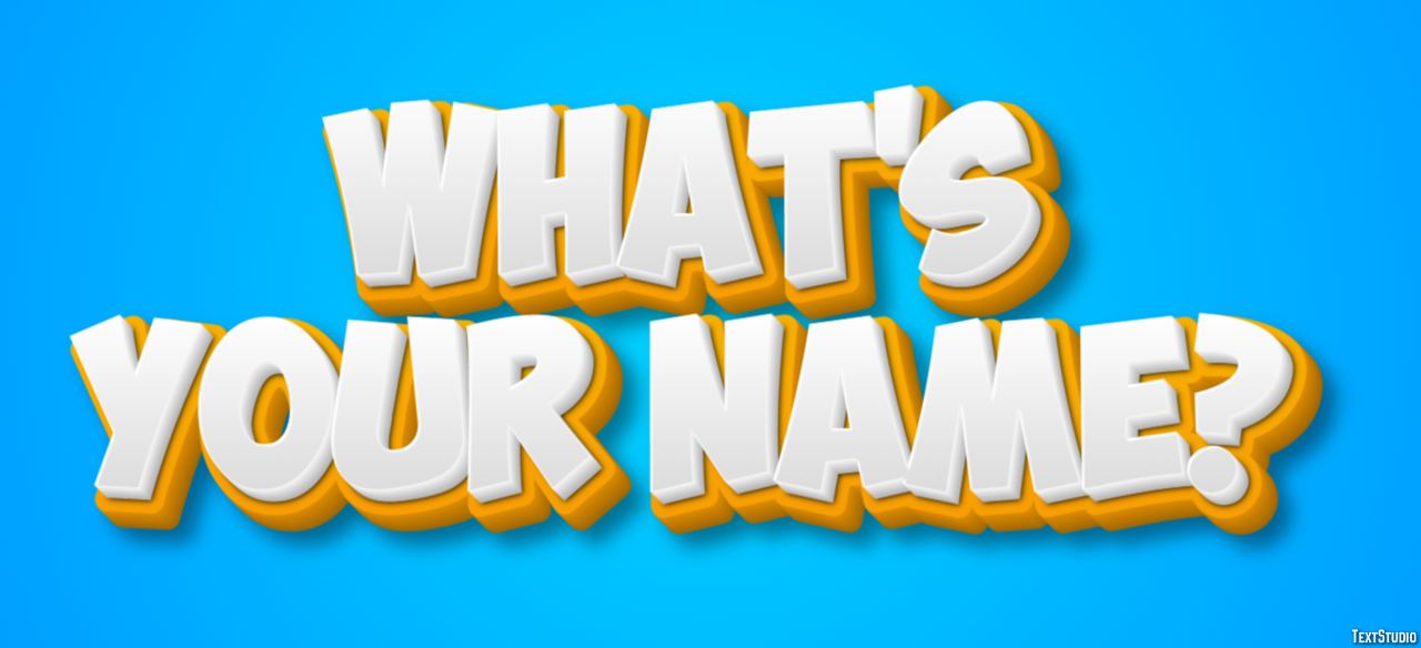 What's your name? Text Effect