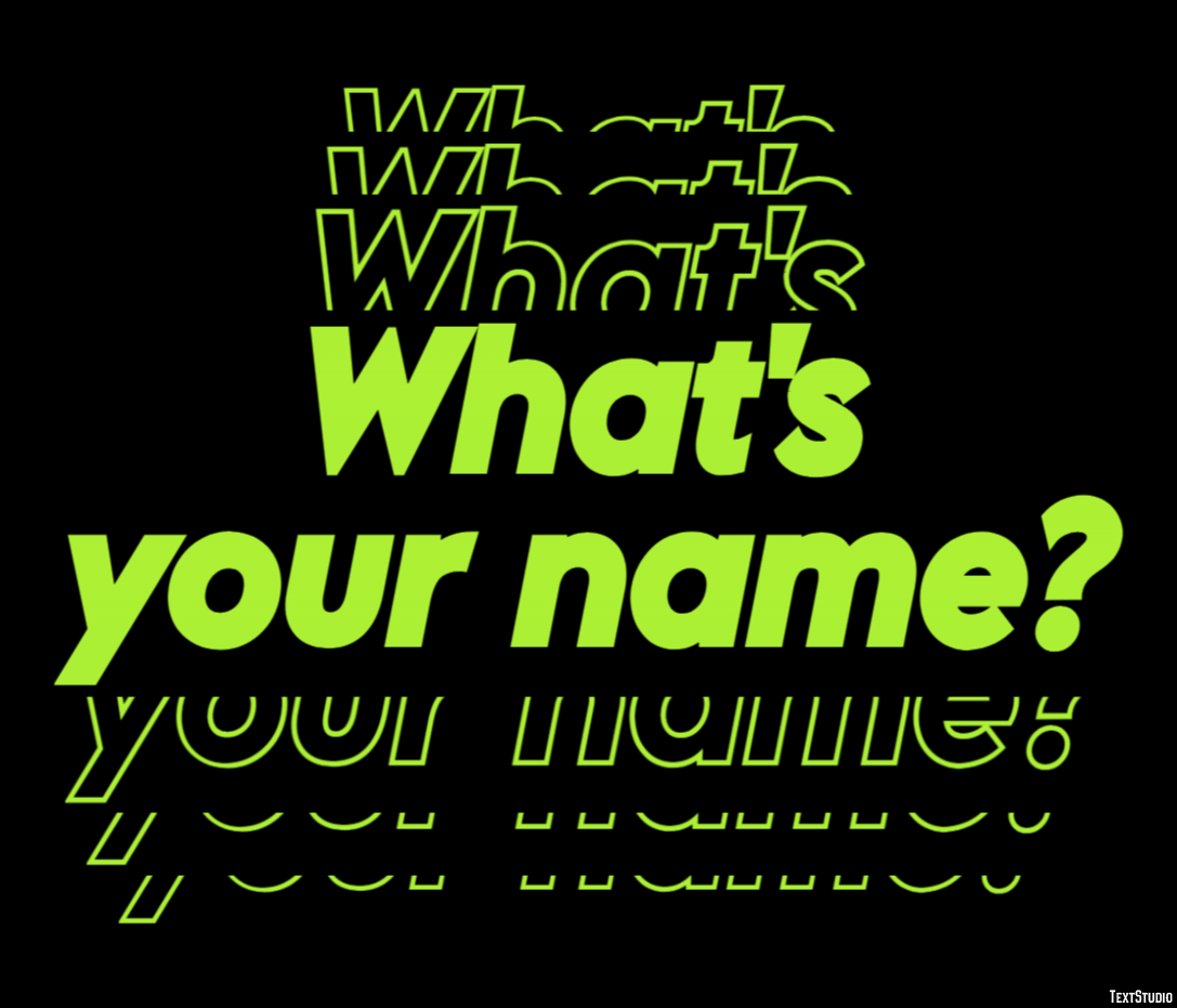 What's your name? Text Effect