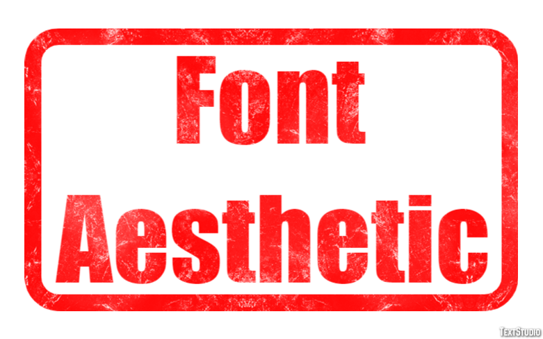 Font Aesthetic テキスト効果