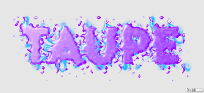 Taupe Effet de Texte