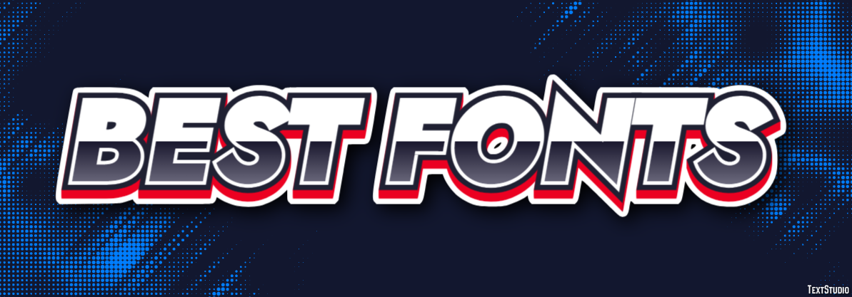 Best Fonts Text Effect