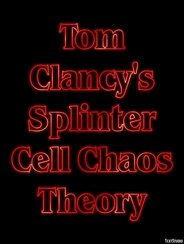 Tom Clancy's Splinter Cell Chaos Theory テキスト効果