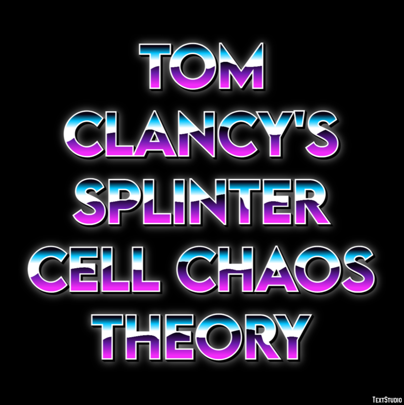 Tom Clancy's Splinter Cell Chaos Theory テキスト効果