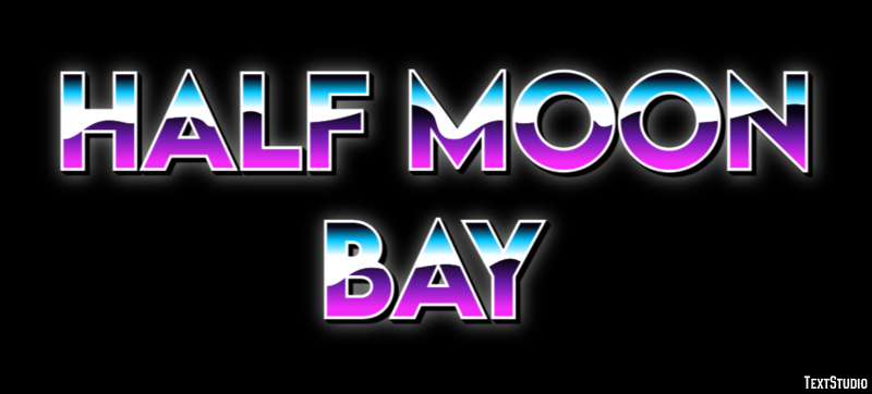 Half Moon Bay Efekt tekstowy
