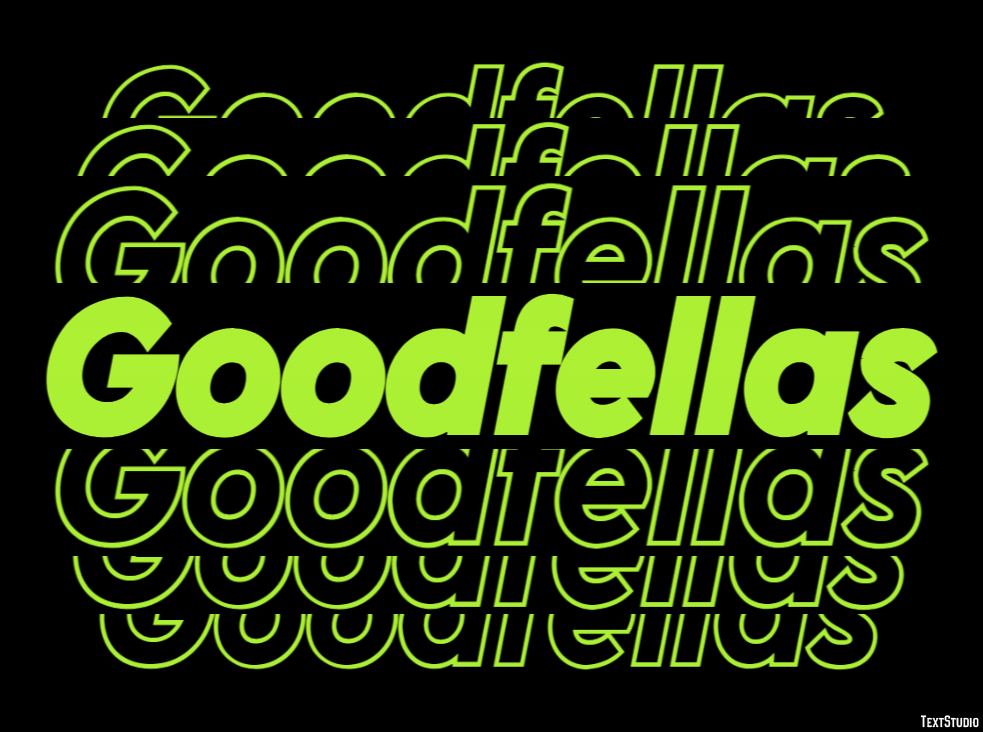 Goodfellas Tekst Effect
