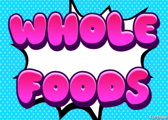 Whole Foods Effet de texte