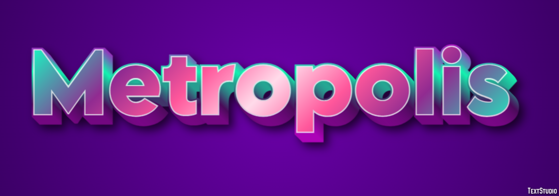 Metropolis Text effect