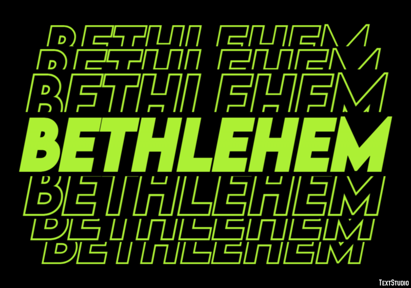 Bethlehem Effetto testo
