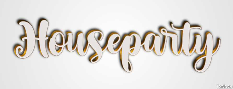 Houseparty Texteffekt