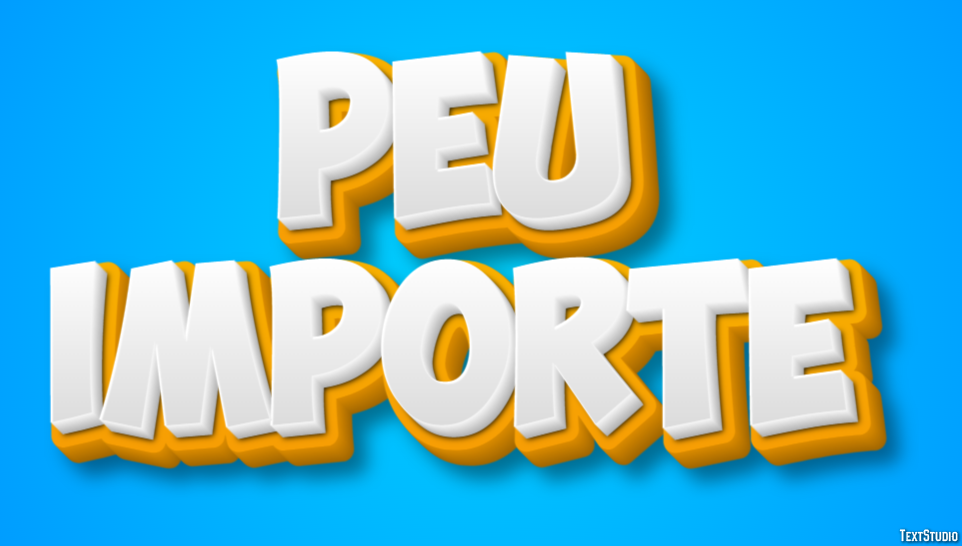 Peu importe Text effect