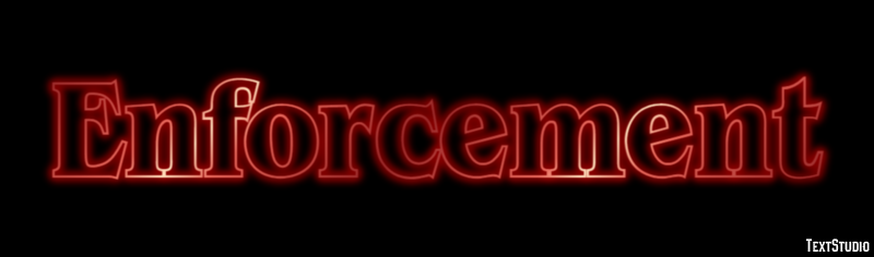 Enforcement Text Effect