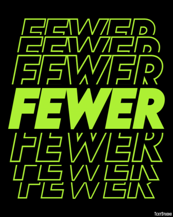 Fewer Text Effect