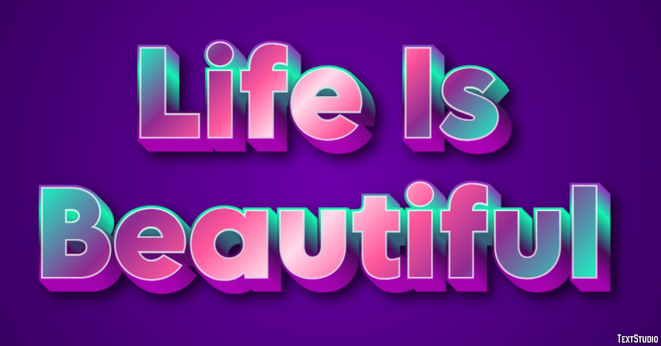 Life Is Beautiful Text Effect