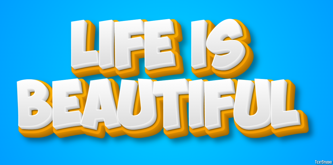 Life Is Beautiful Text Effect