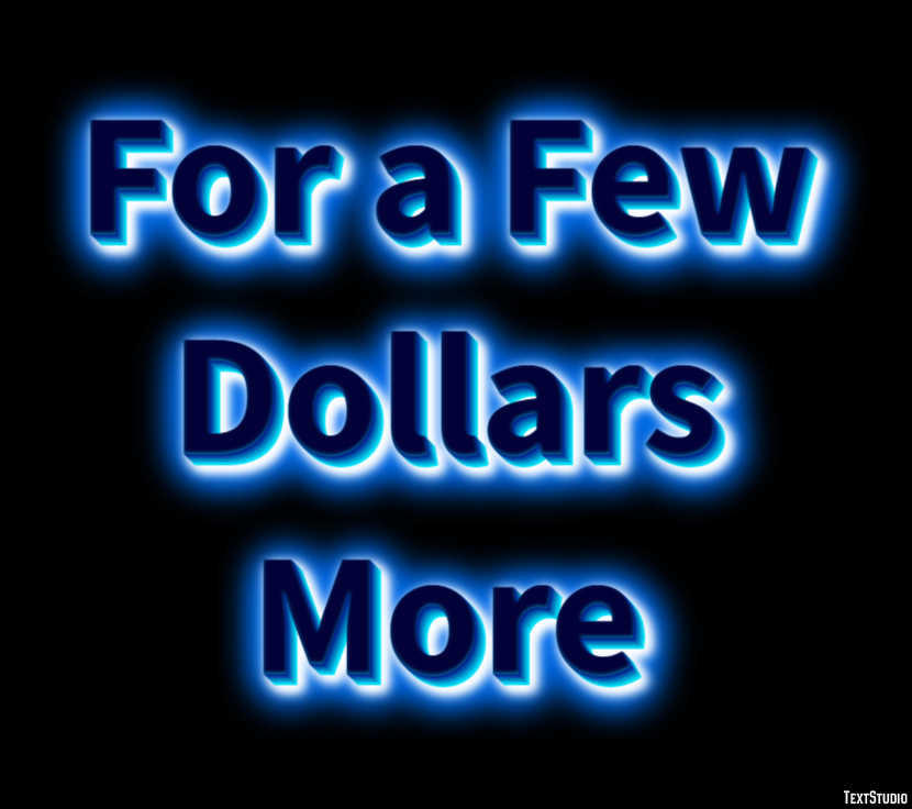 For a Few Dollars More Text effect