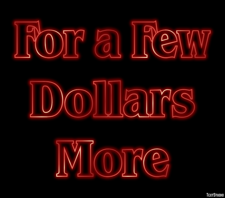 For a Few Dollars More Efekt tekstowy