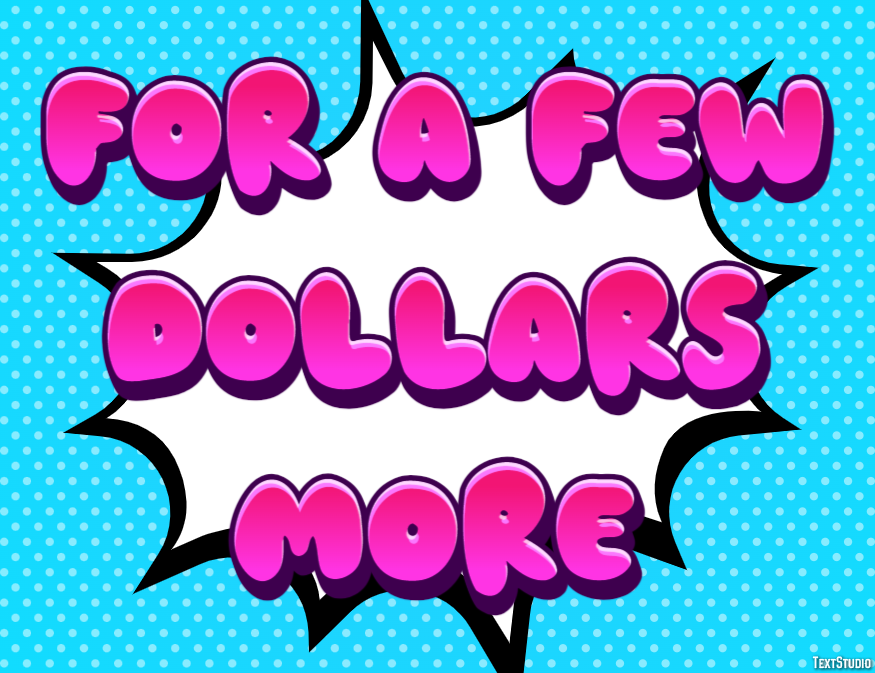 For a Few Dollars More Effetto testo