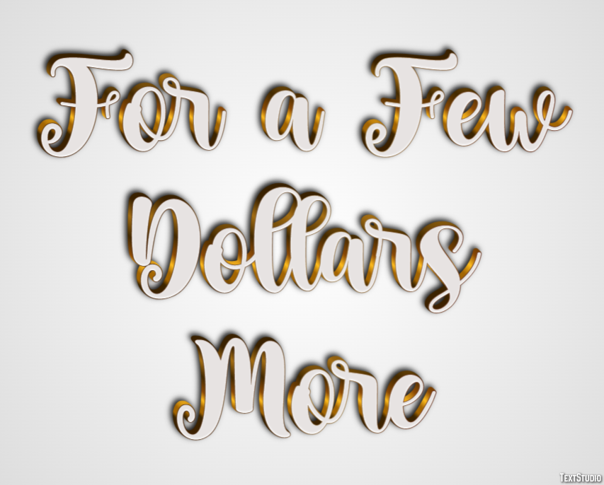 For a Few Dollars More Effetto testo