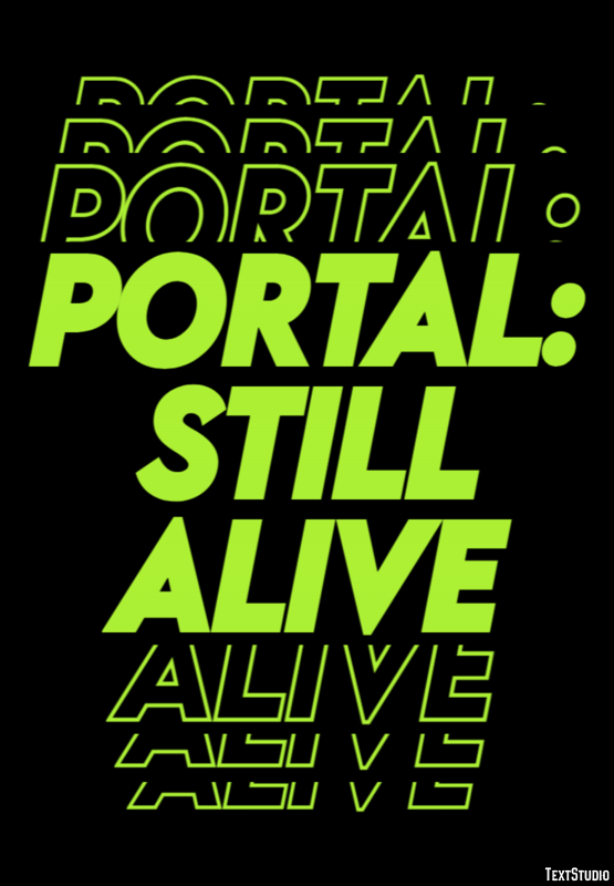 Portal: Still Alive Effetto testo