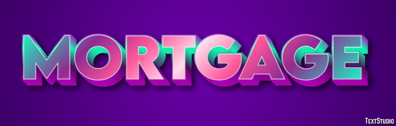 Mortgage Text effect