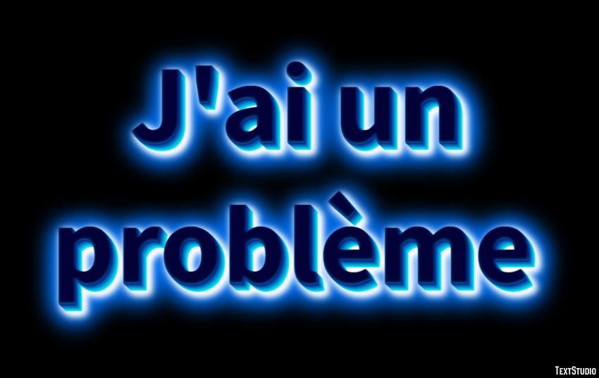 J'ai un problème Effet de texte