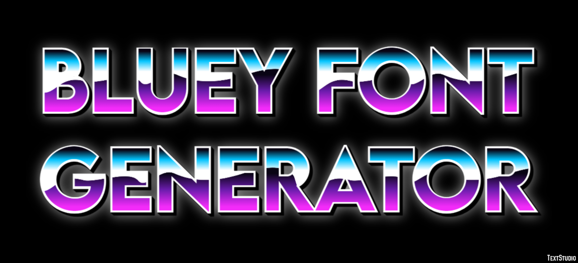 Bluey Font Generator テキスト効果
