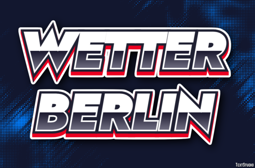 Wetter Berlin Efeito de texto