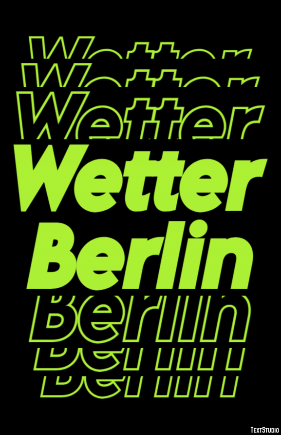Wetter Berlin Efeito de texto