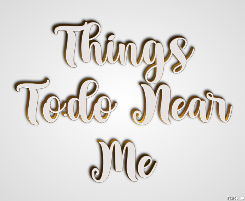 Things To.do Near Me Tekst Effect