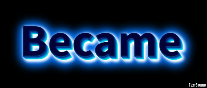 Became Text Effect