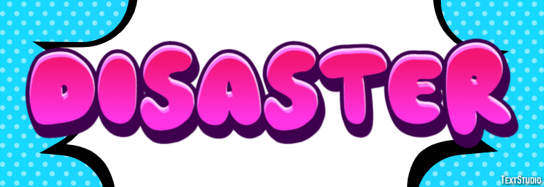 Disaster Text Effect