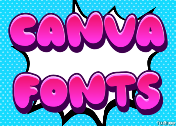 Canva Fonts テキスト効果
