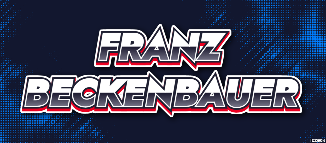 Franz Beckenbauer Text effect