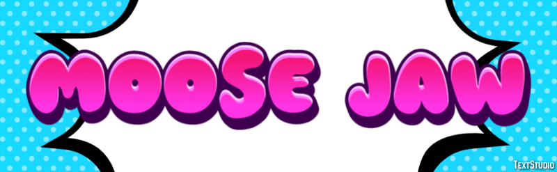 Moose Jaw Effetto testo