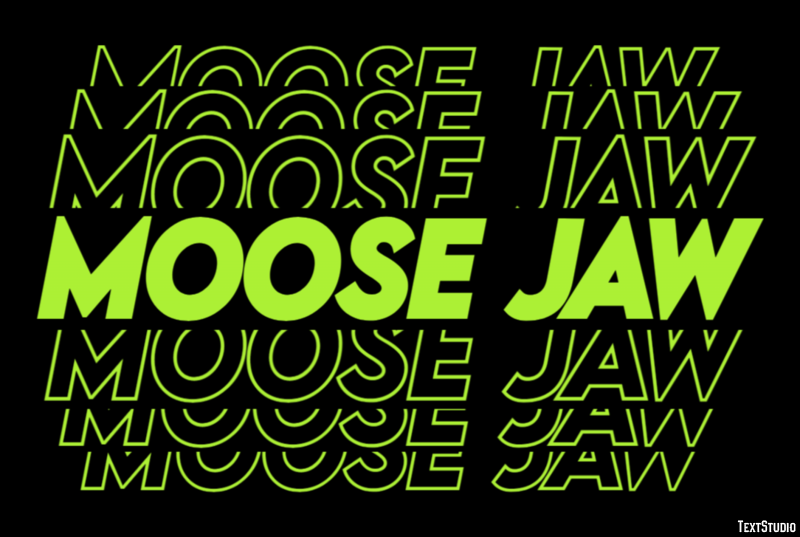 Moose Jaw Effetto testo