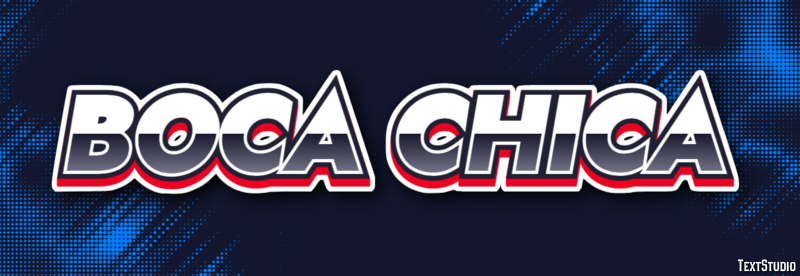 Boca Chica Texteffekt