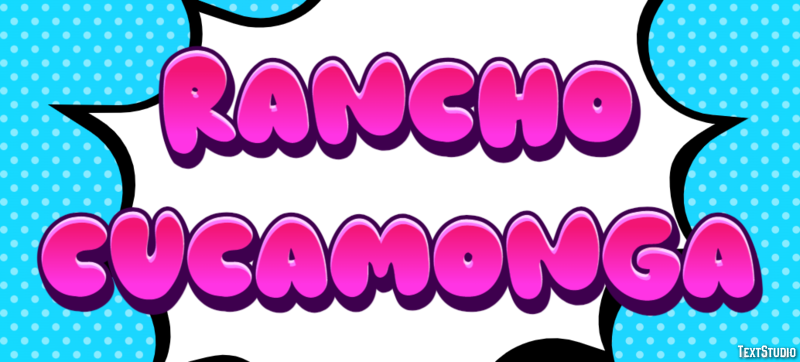 Rancho Cucamonga Efekt tekstowy