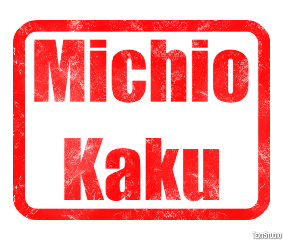 Michio Kaku Efecto de Texto