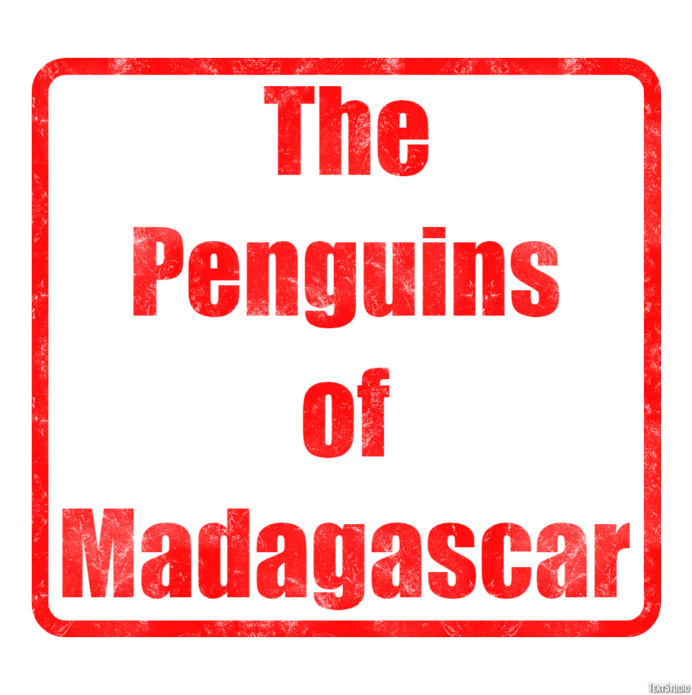 The Penguins of Madagascar Text Effect