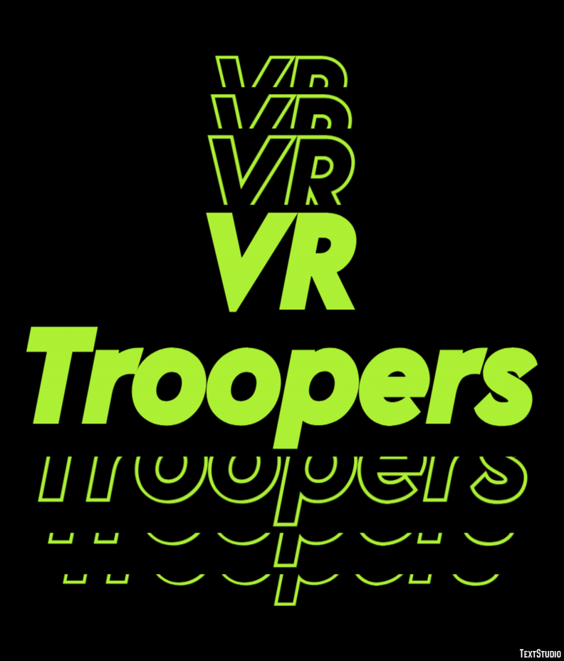 VR Troopers Text Effect