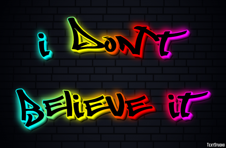 I don't believe it Texteffekt